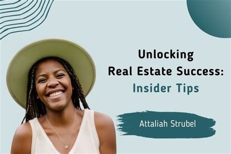 Unlocking Real Estate Success Insider Tips