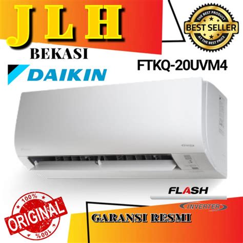 Jual AC DAIKIN 3 4pk FTKQ 20 Pasang Instalasi FLASH INVERTER THAILAND