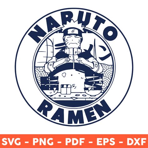 Naruto Ramen Svg Anime Svg Manga Svg Naruto Svg Ramen Ic Inspire