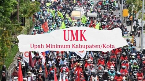 UMP Jatim 2021 Naik Besaran UMK Surabaya 2021 Dan Daerah Lain Ikut