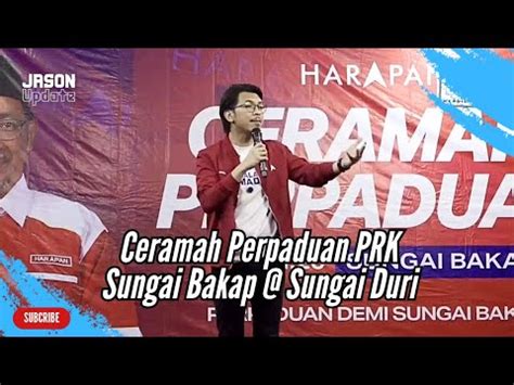 Kamil Munim Ucapan Penuh Di Ceramah Perpaduan PRK Sungai Bakap