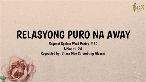 RELASYONG PURO NA AWAY Request Spoken Word Poetry I Gel Stories