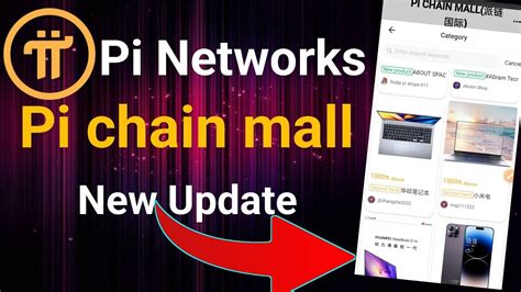 Pi Networks Pi Chain Mall New Update Pi Chain Mall New Update Today