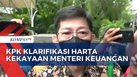 Klarifikasi Lhkpn Kpk Panggil Pejabat Kemenkeu Wahono Saputro Dan