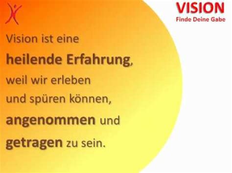 Lebe Deine Gabe Das VISIONS Seminar YouTube