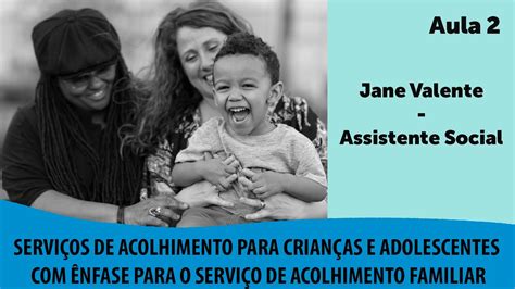 Aula Servi Os De Acolhimento Para Crian As E Adolescentes Jane