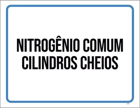 Placa Sinaliza O Nitrog Nio Comum Cilindros Cheios X