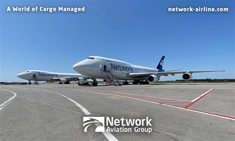 Network Airline Managements B747f Aircraft Get New Liveries Network