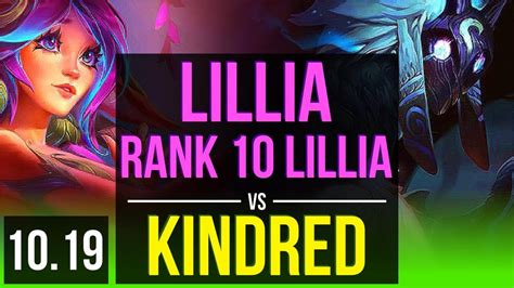 LILLIA Vs KINDRED JUNGLE Rank 10 Lillia KDA 7 0 11 Triple Kill