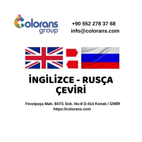 İngilizce Rusça Çeviri Hizmetleri - Colorans Group