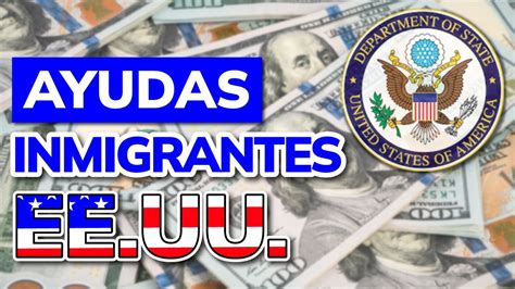 AYUDAS PARA INMIGRANTES EN ESTADOS UNIDOS Actualizado 2024 YouTube