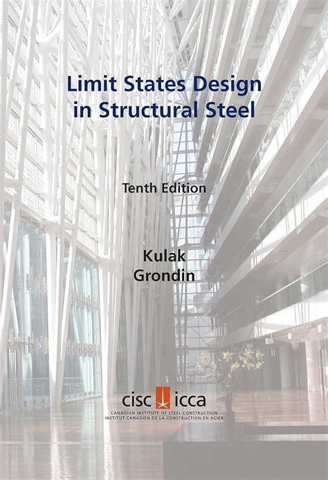 Limit States Design In Structural Steel Th Edition Nd Revised