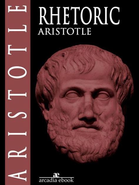 Rhetoric By Aristotle Paperback Barnes Noble