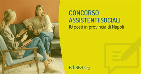 Concorso 10 Assistenti Sociali Napoli Nuovo Bando