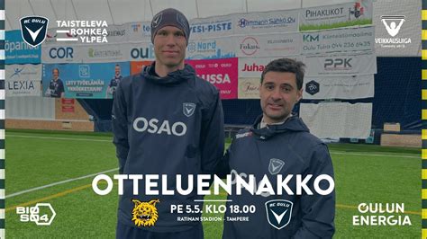 Acotv Otteluennakko Ilves Ac Oulu Veikkausliiga Youtube