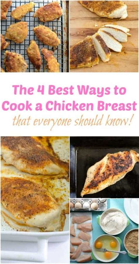 The 4 Best Ways To Cook A Chicken Breast That Everyone Should Know Bless This Mess