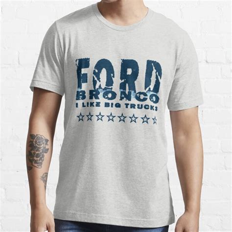 2021 Ford Bronco Big Trucks T Shirt For Sale By CarShirt Redbubble