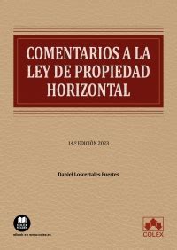 Colex presenta la Edición Limitada Especial de Comentarios a la Ley de