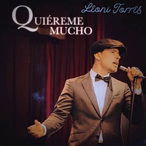 Leoni Torres Quiéreme mucho Lyrics Genius Lyrics