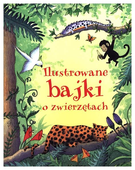 Amazon Ilustrowane Bajki O Zwierzetach Books