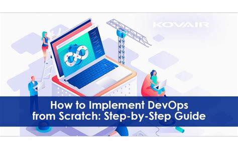 Implementing Devops From Scratch Step By Step Smart Guide Nasscom The Official Community Of