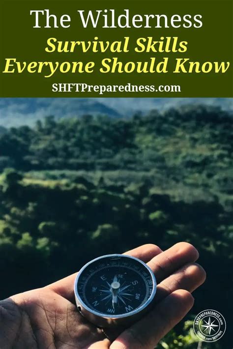 The Wilderness Survival Skills Everyone Should Know | SHTFPreparedness