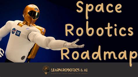 Complete Space Robotics Roadmap For Beginners YouTube