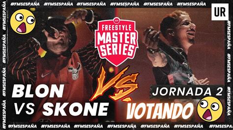 Blon Da La Sorpresa Skone Vs Blon Fms Espa A Jornada Temporada