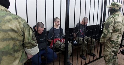 Foreign Fighters Sentenced To Death In Russia Held Eastern Ukraine