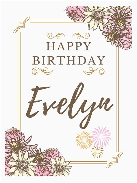 "Happy Birthday Evelyn | Happy Birthday Card For Evelyn" T-shirt for ...