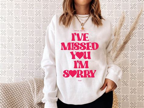 Ive Missed You Im Sorry Sweatshirt Gracie Abrams Sweatshirt Vintage