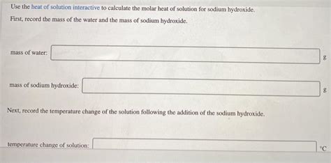 Solved Use The Heat Of Solution Interactive To Calculate The Chegg