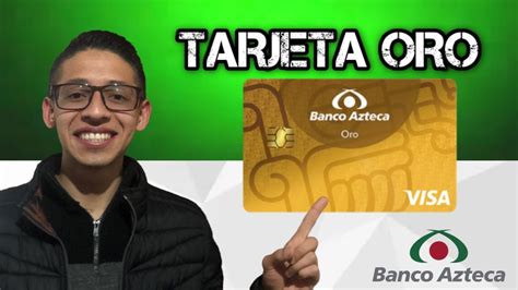 Tarjeta ORO Banco Azteca Cómo funciona Ventajas y Desventajas