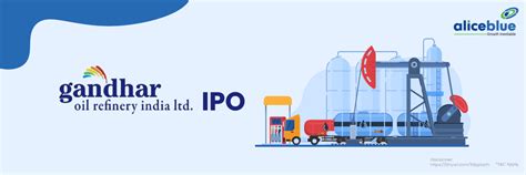 Gandhar Oil Refinery India Limited IPO - Fundamental Analysis