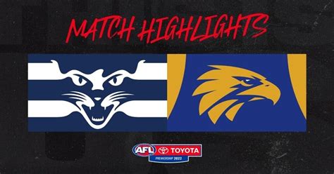 Highlights Geelong V West Coast