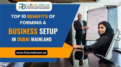 Benefits Of Forming A Business Setup In Dubai Mainland