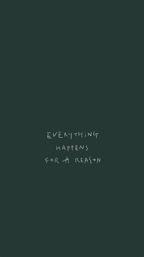 everything happens for a reason wallpaper lockscreen | Motivational ...