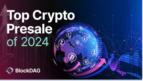 Top 8 Most Promising Crypto Presales Of 2024 Blockdag Mmtr Bitbot