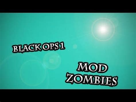 Call Of Duty Black Ops Modded Zombies YouTube