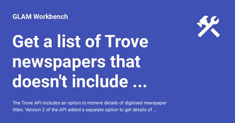 Get A List Of Trove Newspapers That Doesn T Include Government Gazettes