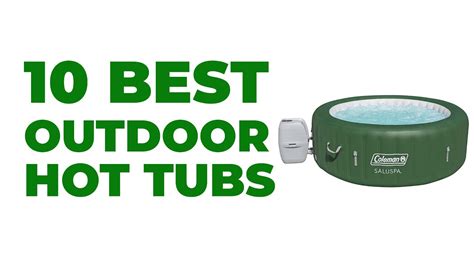 10 Best Outdoor Hot Tubs Review 2024 Youtube