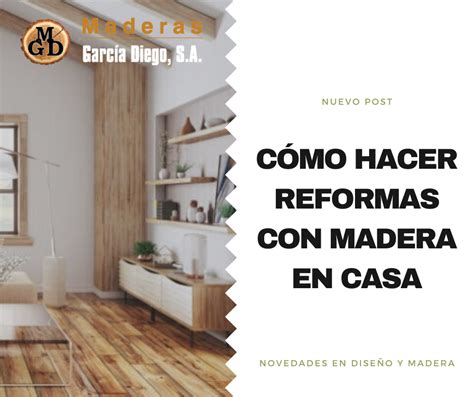 C Mo Hacer Reformas Con Madera En Casa Desc Brelo Ahora