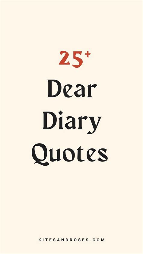 The Words 25 Dear Diary Quotes In Black And Red On A White Background