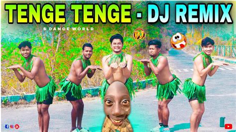 Tenge Tenge Dj Remix Tenge Tenge Song Dance Insta Viral Song Tenge Tenge Full Song