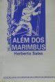 Além dos Marimbus by Herberto Sales Goodreads