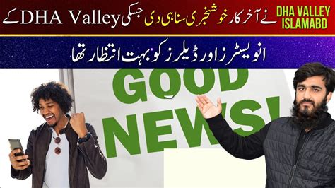 Dha Valley Islamabad Good News Latest Update Dr Talha Joyia