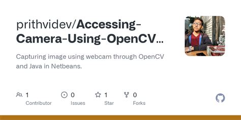 GitHub Prithvidev Accessing Camera Using OpenCV Java Capturing Image