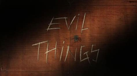 Evil Things Série 2017 Senscritique