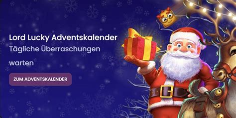 Lordlucky Adventskalender Mit Freispielen Und Cachback Bonus