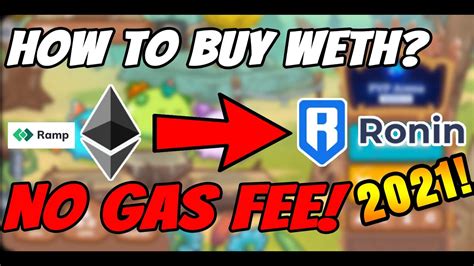 HOW TO BUY WETH DIRECTLY FROM RONIN WITH NO GAS FEE NO METAMASK NO